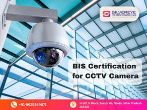 BIS Certification For CCTV Camera