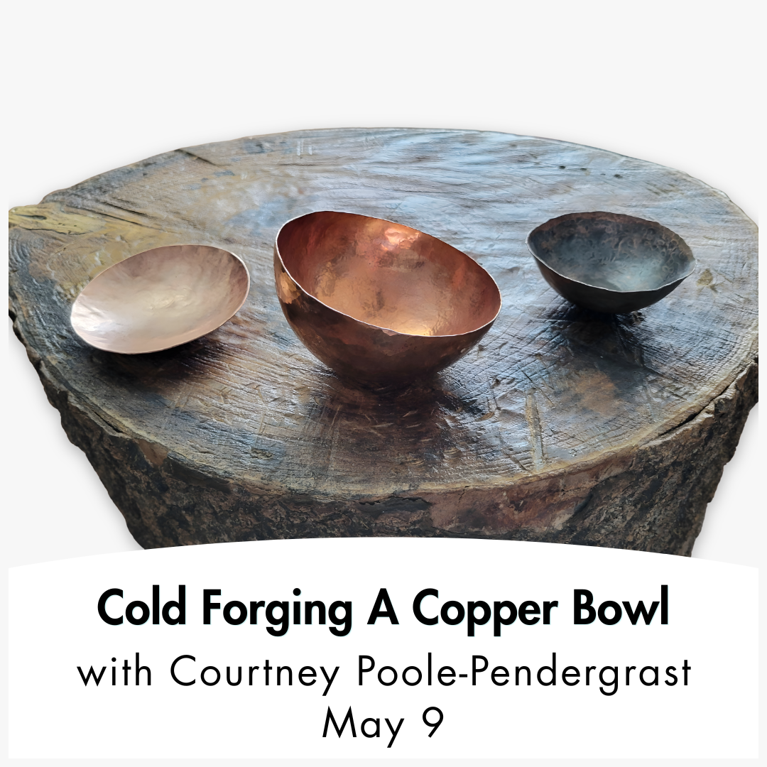Cold Forging a Copper Bowl