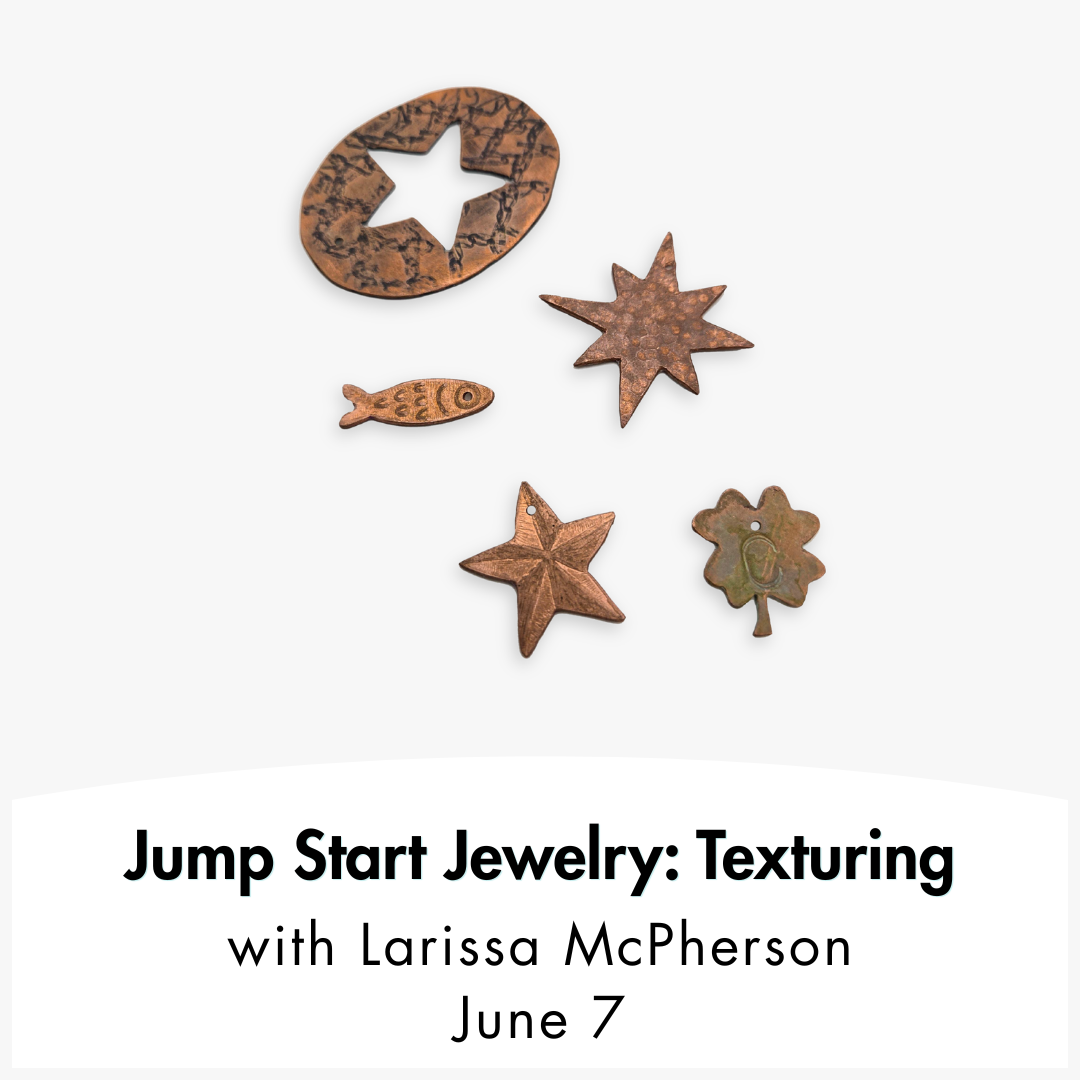 Jump Start Jewelry: Texturing