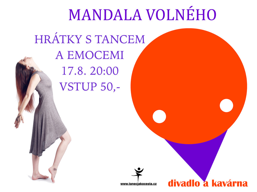 HRÁTKY S TANCEM A EMOCEMI, 17.8.2017 20:00