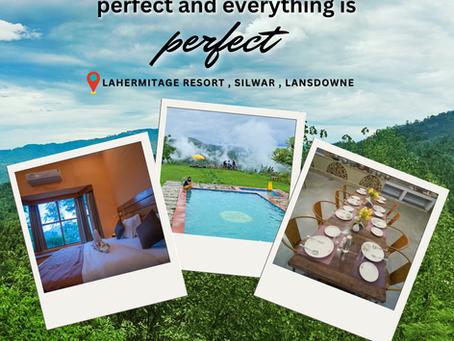 weekend getaway resort near delhi in lansdowne | stay at lahermitage resort