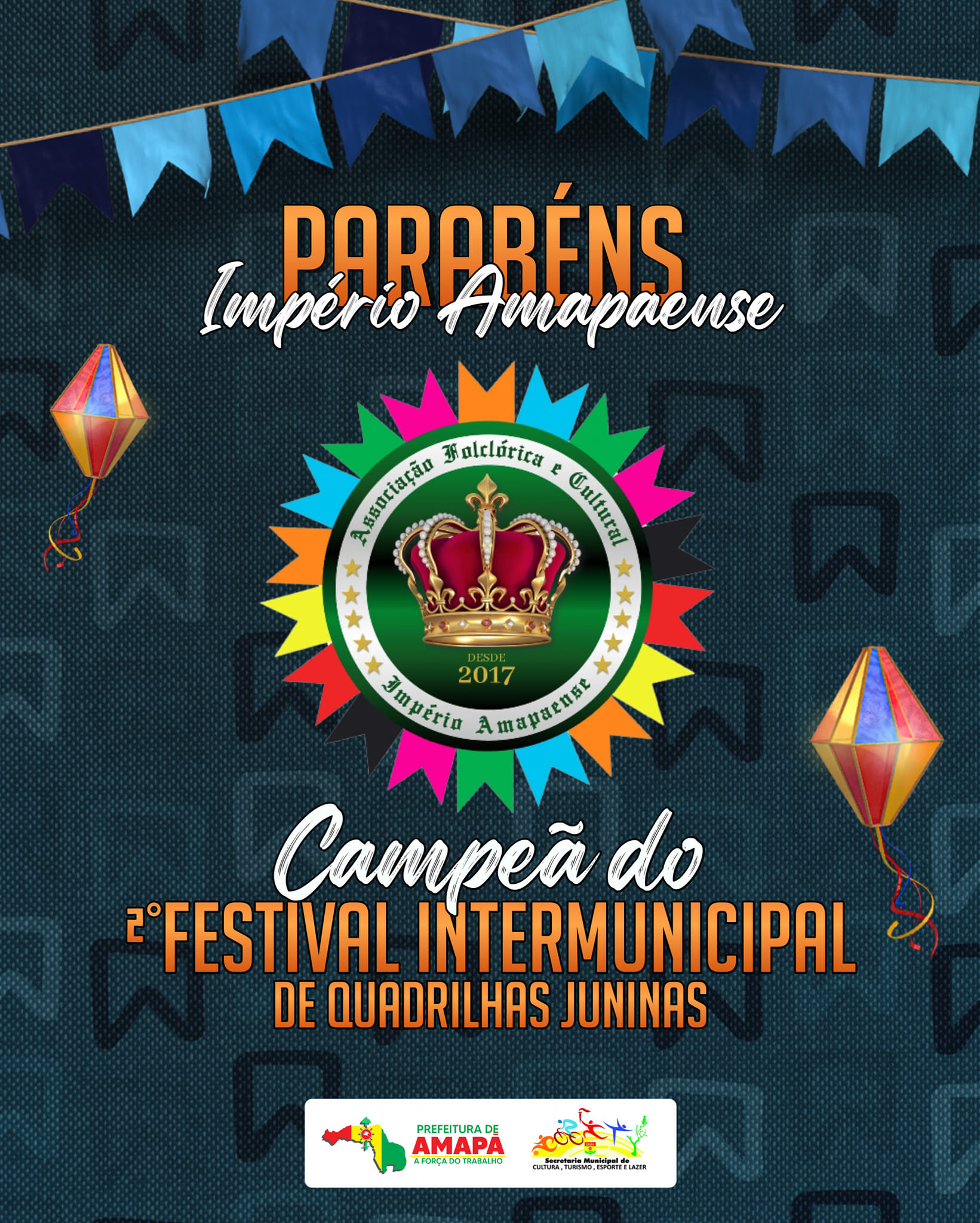 Império Amapaense, campeã do 2º Festival Internacional das Quadrilhas Juninas