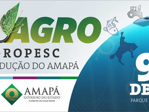 Agropesc 2017 começa neste sábado no município de Amapá