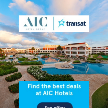 AIC Hotel scenic view with pool, gardens, and clear sky. Logos of AIC Hotel Group and Transat. Text: Find the best deals. See offers.