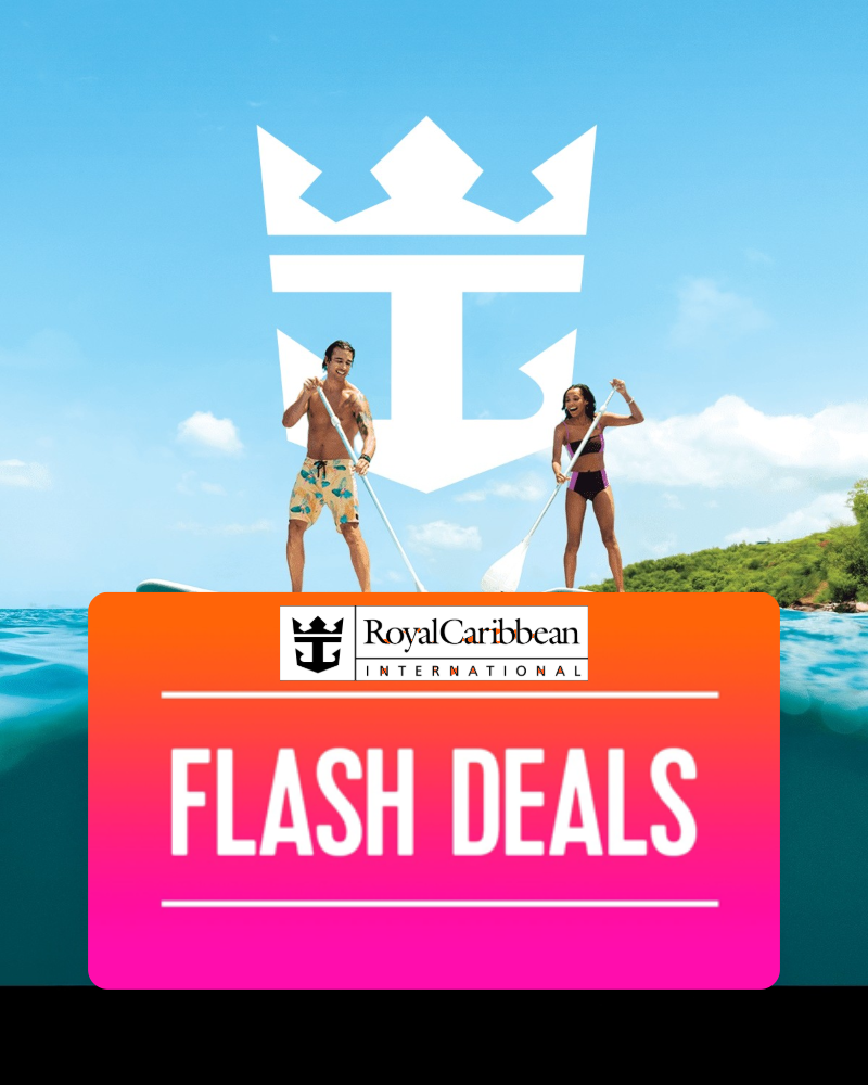 Two people paddleboarding on clear water under a blue sky, with "Royal Caribbean International Flash Deals" text on a colorful banner.