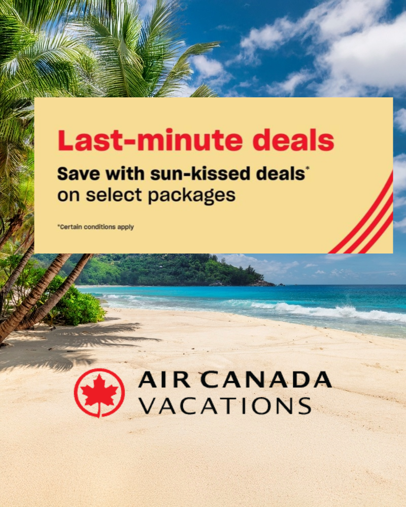 Tropical beach with palm trees and clear blue water. "Last-minute deals" promo text overlay. Air Canada Vacations logo at bottom.