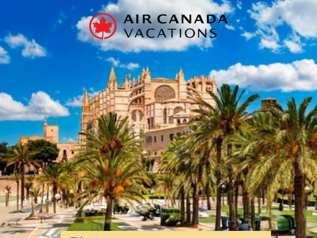Palma de Mallorca cathedral with palm trees, blue sky, and clouds. Text: Air Canada Vacations, Picturesque Palma de Mallorca.
