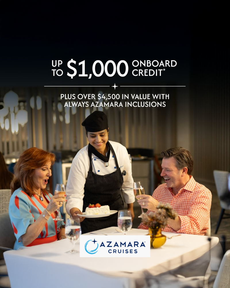 Chef serving dessert to a delighted couple at a restaurant. Text: "Up to $1,000 onboard credit, Azamara Cruises." Elegant dining setting.
