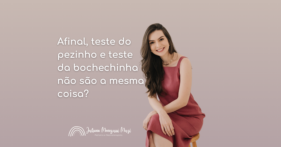 Afinal, teste do pezinho e teste da bochechinha não são a mesma coisa