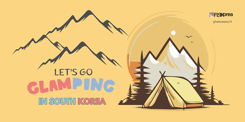 Glamping in South Korea