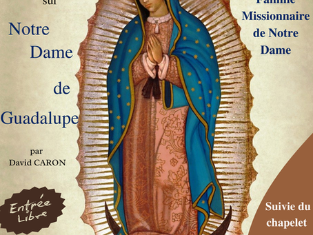 NOTRE DAME DE GUADALUPE - dimanche 8 décembre