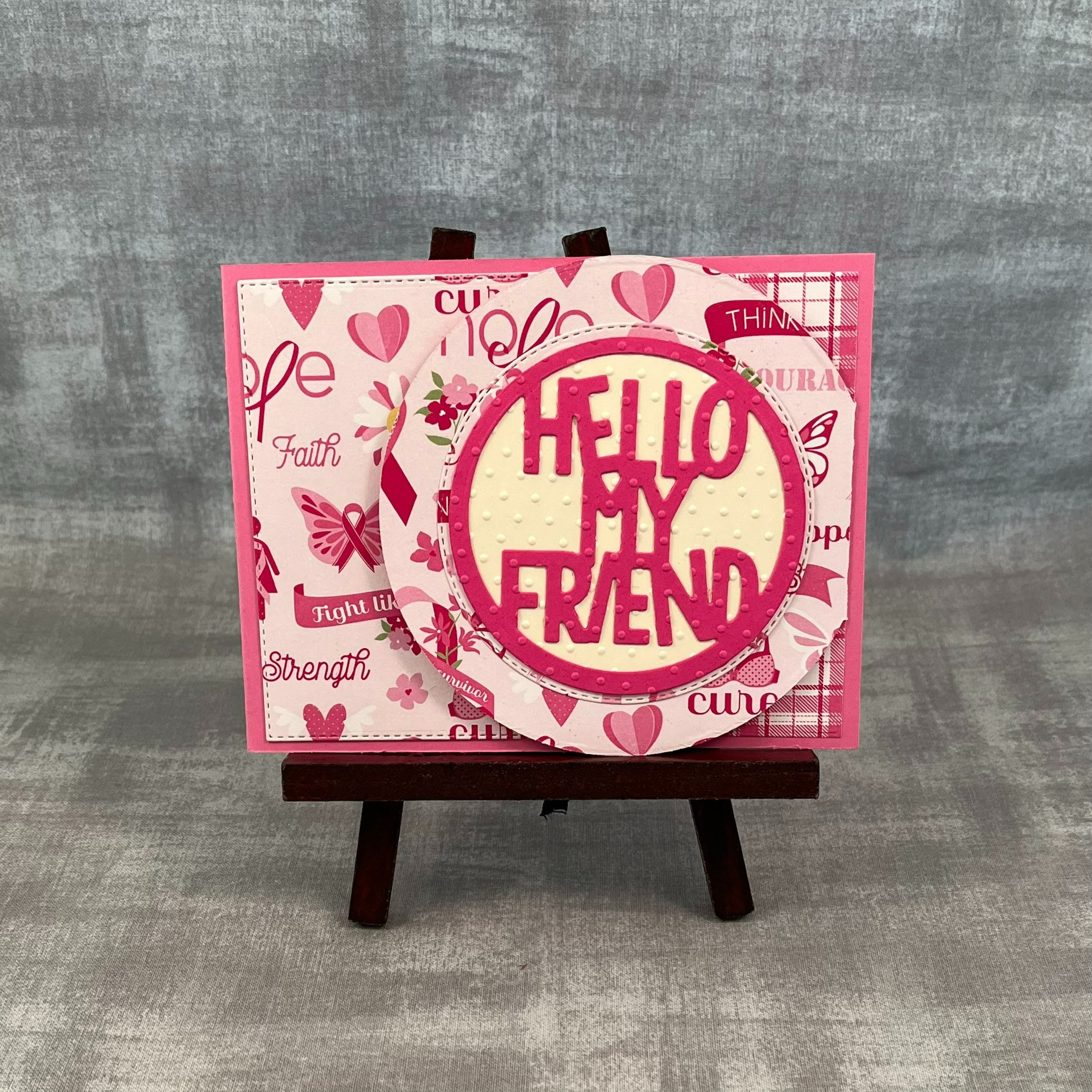 "Hello My Friend" Breast Cancer Greeting Card
