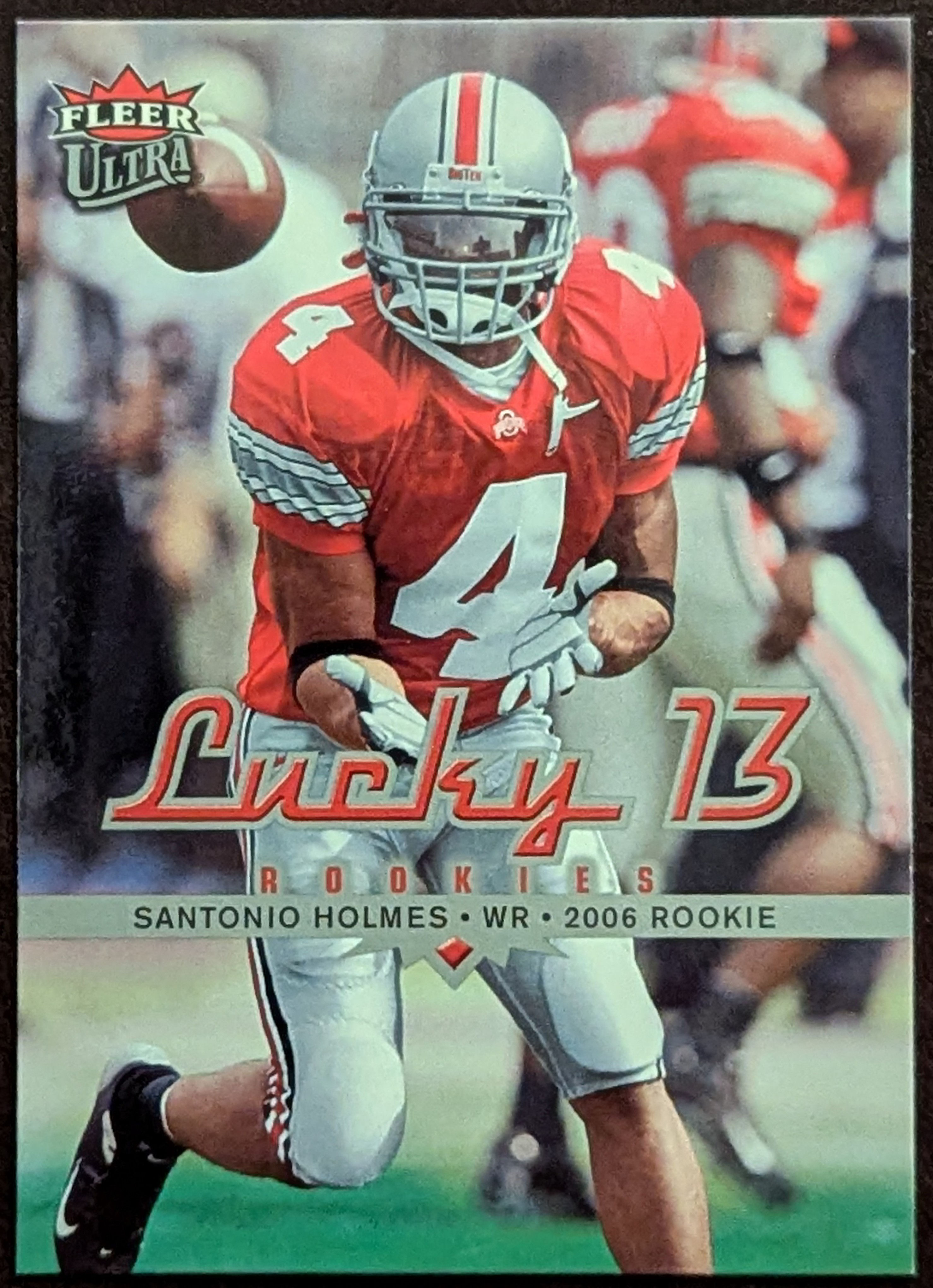 2006 Fleer Ultra Lucky 13 Rookies Target RC Santonio Holmes #209 Ohio State