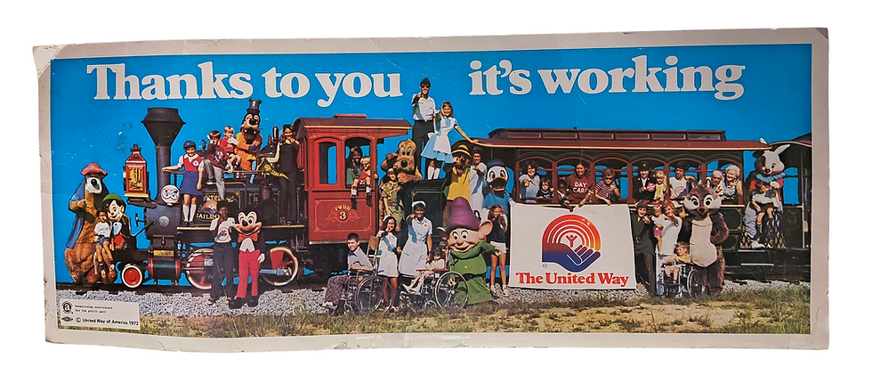 1972 Ad Council United Way Disneyland/Disneyworld Characters 28" x 11" Poster
