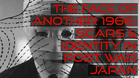 The Face of Another Post War Japanese Scifi.png