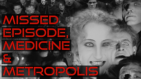 Missed episode, Medics & Metropolis.png
