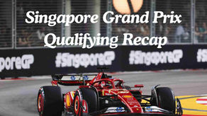 SINGAPORE GRAND PRIX QUALIFYING RECAP