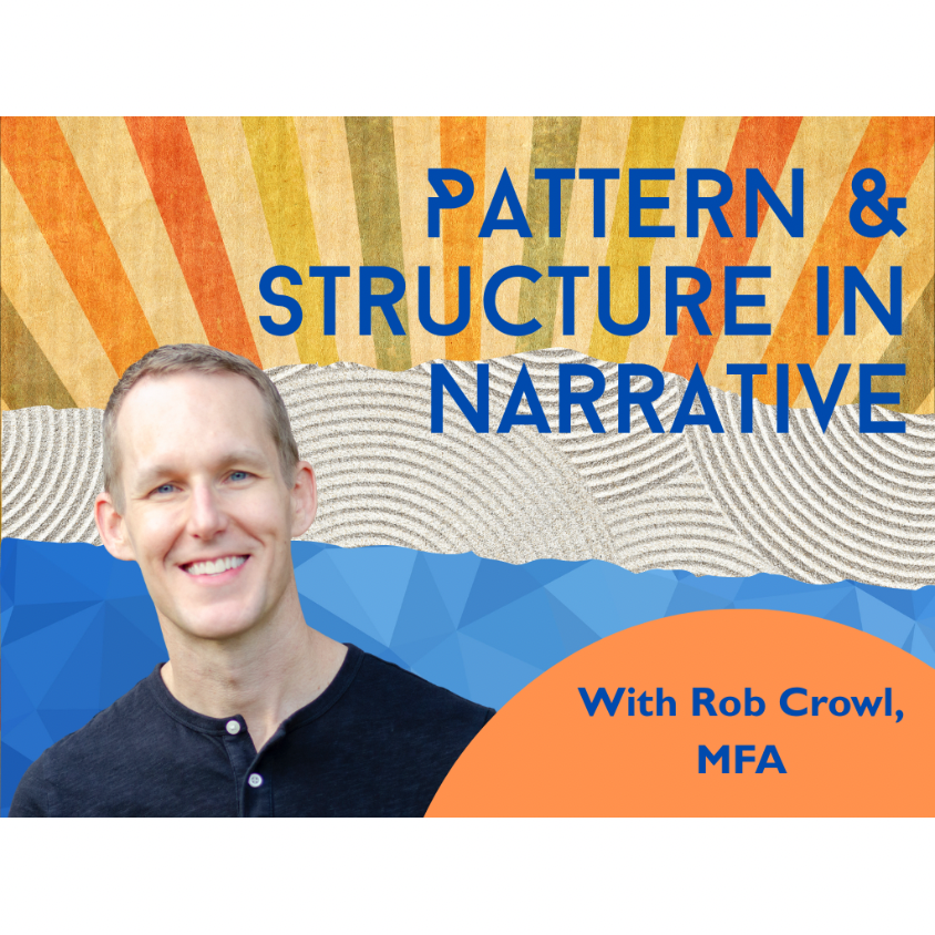 Pattern & Structure in Narrative