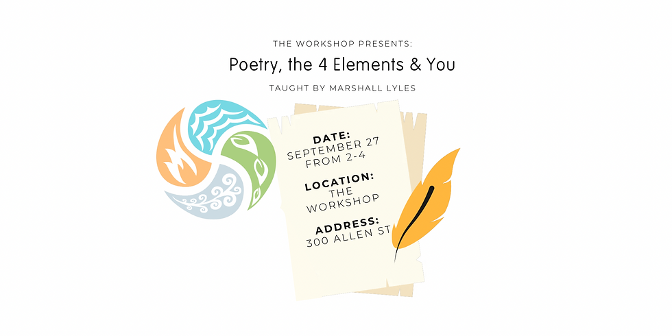 Poetry, the 4 Elements & You
