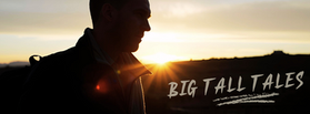 Big Tall Tales