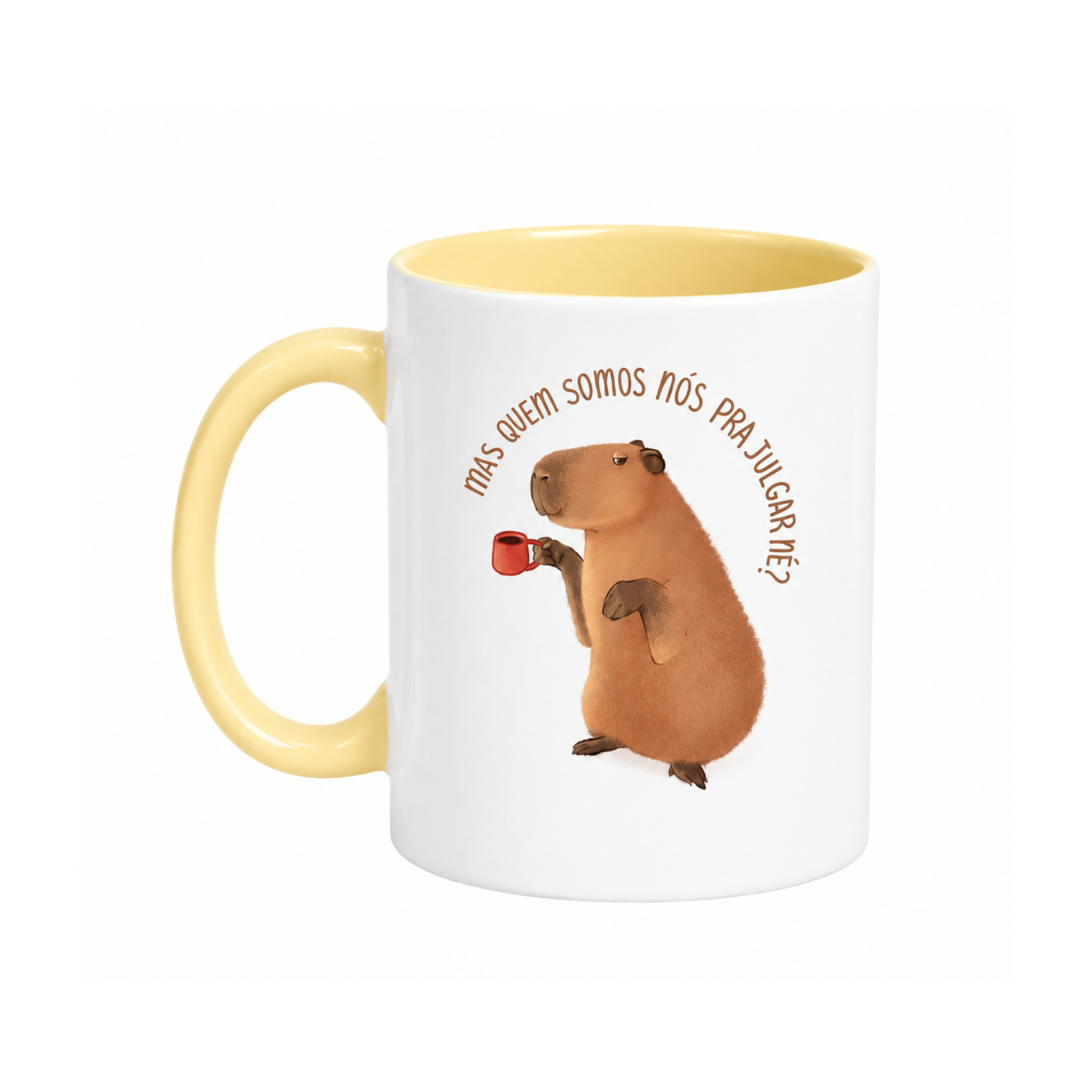 Caneca Frase "Quem somos nós para julgar, né?"