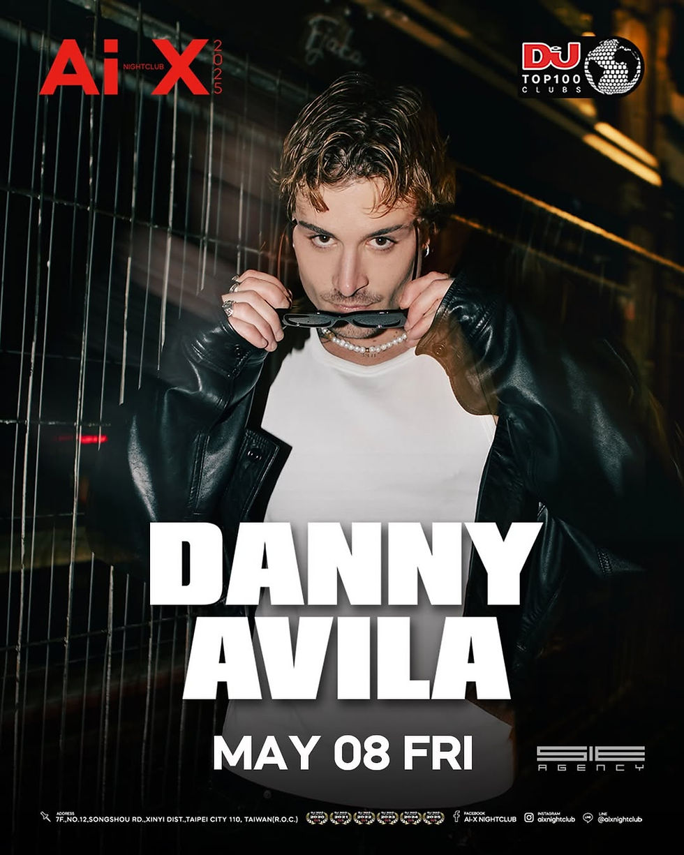 05/08(FRI) DANNY AVILA @dannyavila