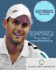 Play it Forward with Andy Roddick Event to benefit Hands for Holly Memorial Fund