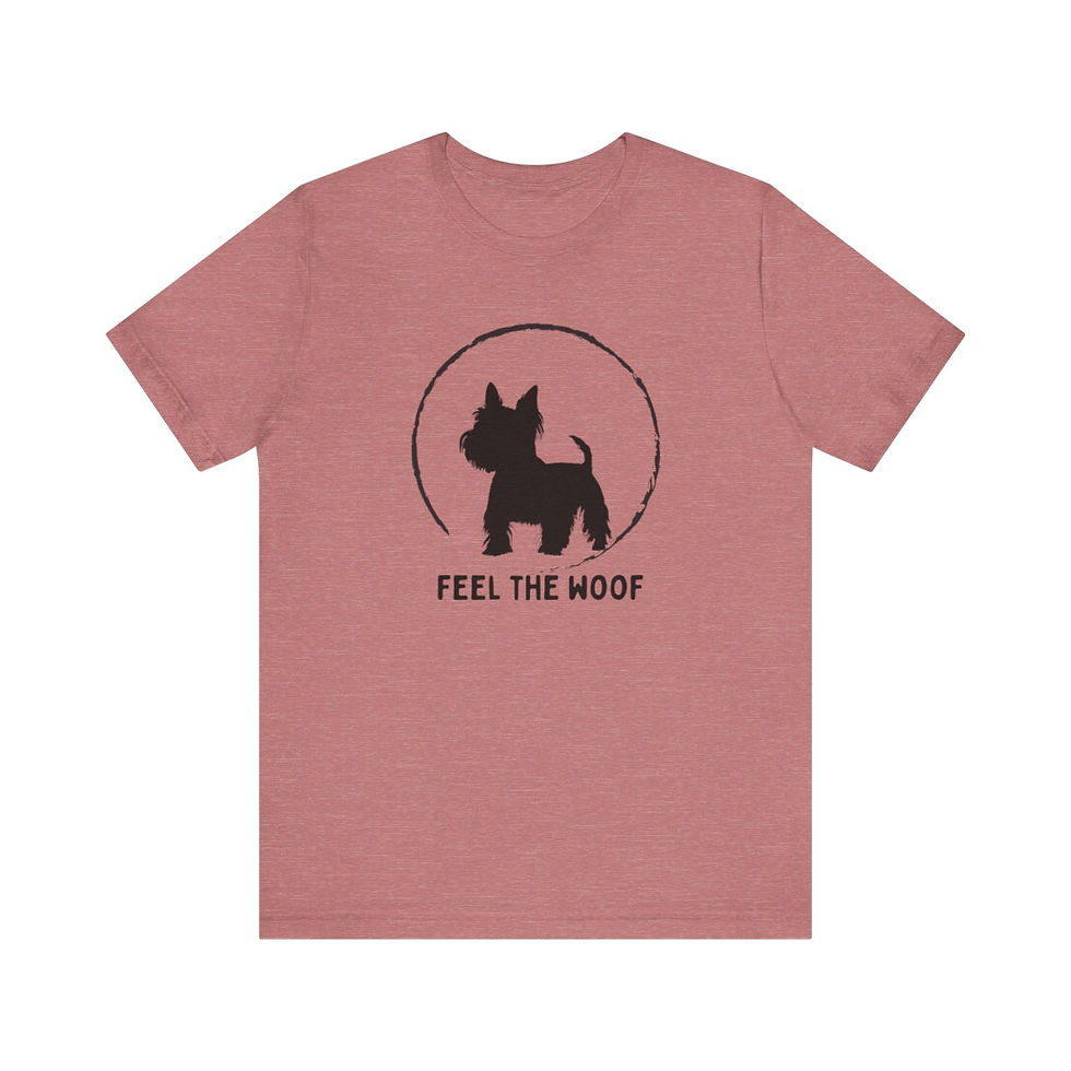 Westie Feel the Woof Tee
