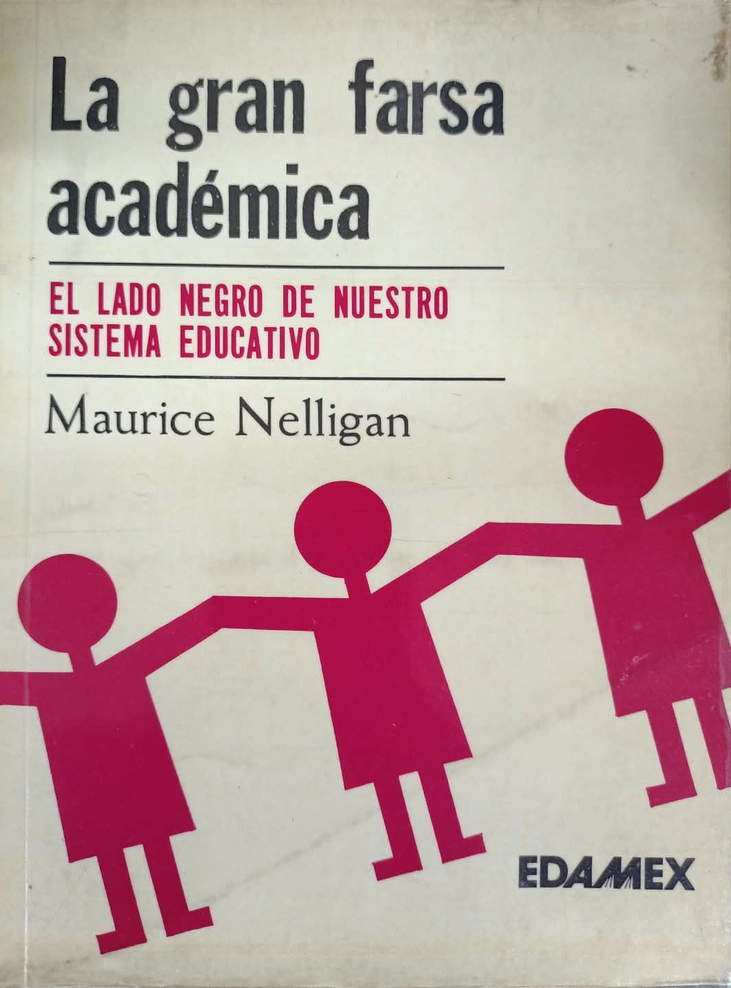 La gran farsa académica de Maurice Nelligan