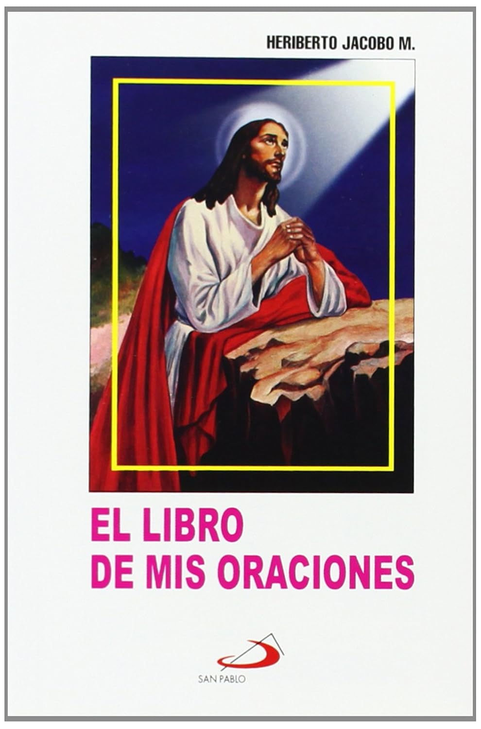 EL LIBRO DE MIS ORACIONES
