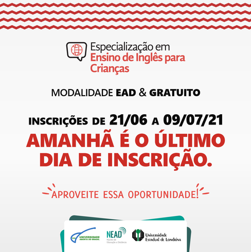 Amanhã (09/07) é o último dia para você se inscrever!