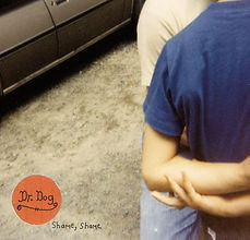 8729b9-20120926-dr-dog--shame-shame.jpg