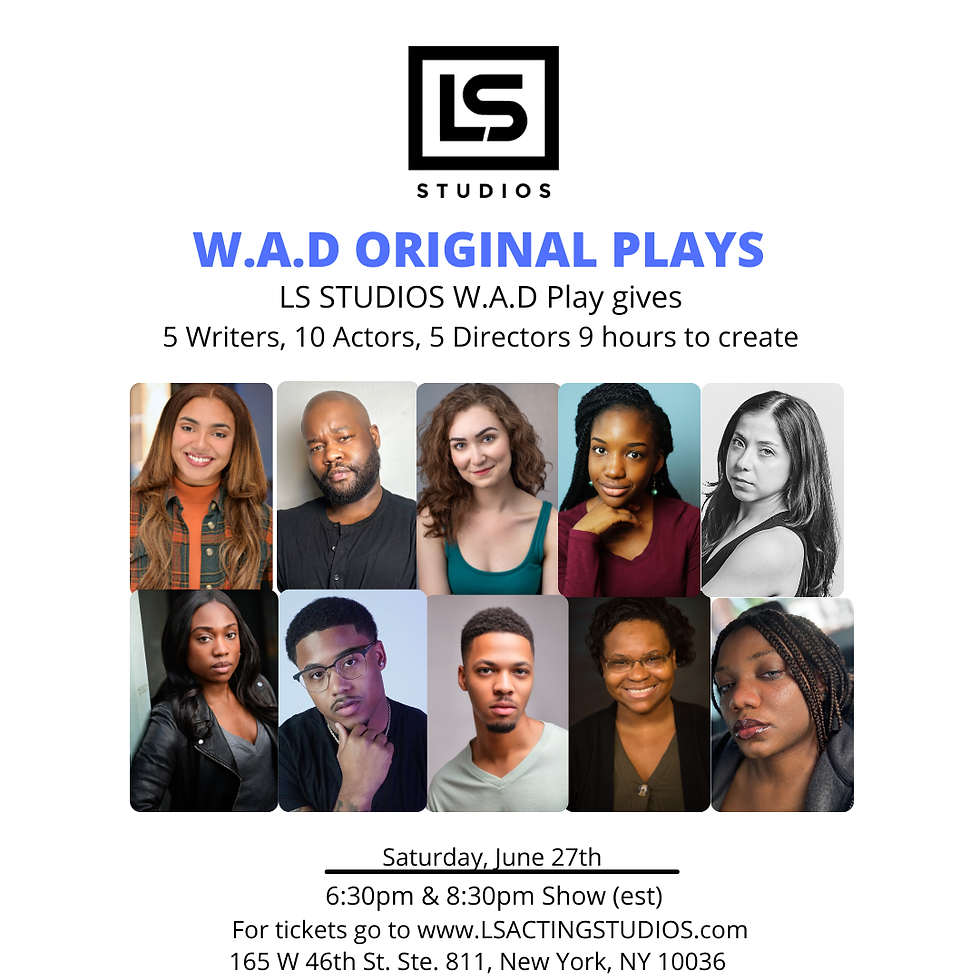 New York City W.A.D. Original Plays