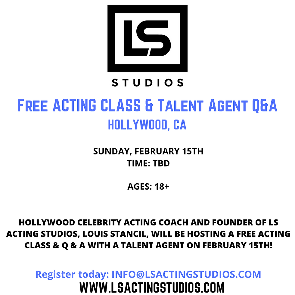 FREE HOLLYWOOD CLASS & OPEN HOUSE