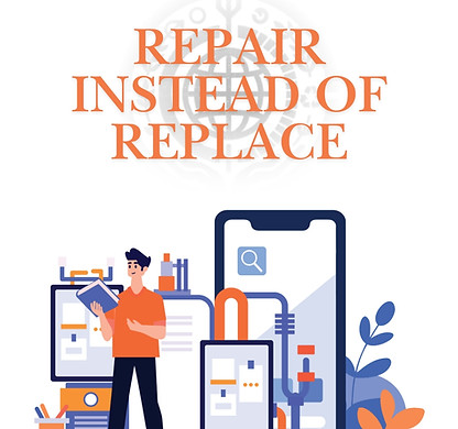 Repair Instead of Replace.jpg