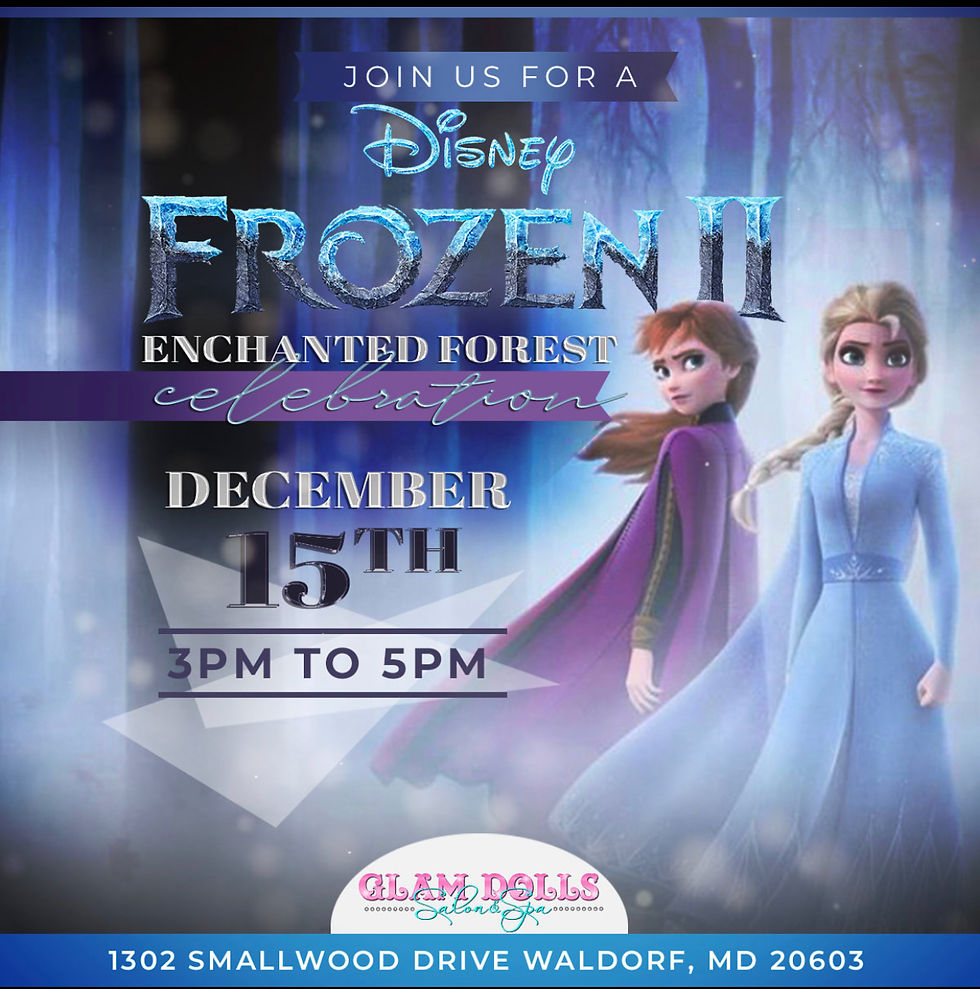 You're invited to FROZEN II Enchanted Forest Holiday Celebration