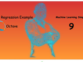 ML Simplified - Part 9 (Logistic Regression Octave Example)
