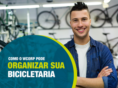 Como o WCorp pode organizar sua bicicletaria!