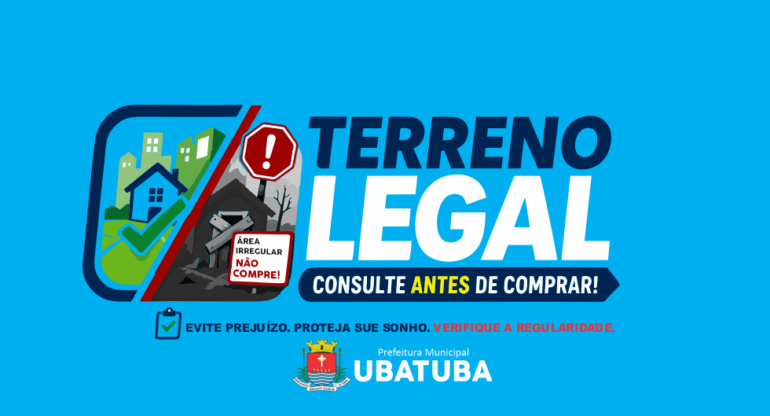 Prefeitura alerta população sobre cautela para aquisição de bens no município