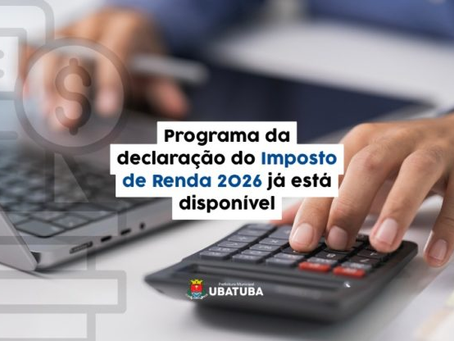 Programa da declaração do Imposto de Renda 2026 já está disponível