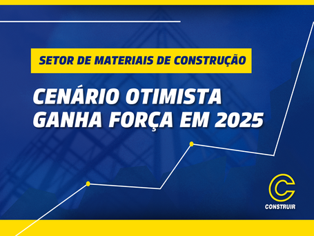 CENÁRIO OTIMISTA GANHA FORÇA EM 2025