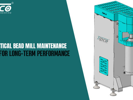 Vertical Bead Mill Maintenance Tips for Long-Term Performance