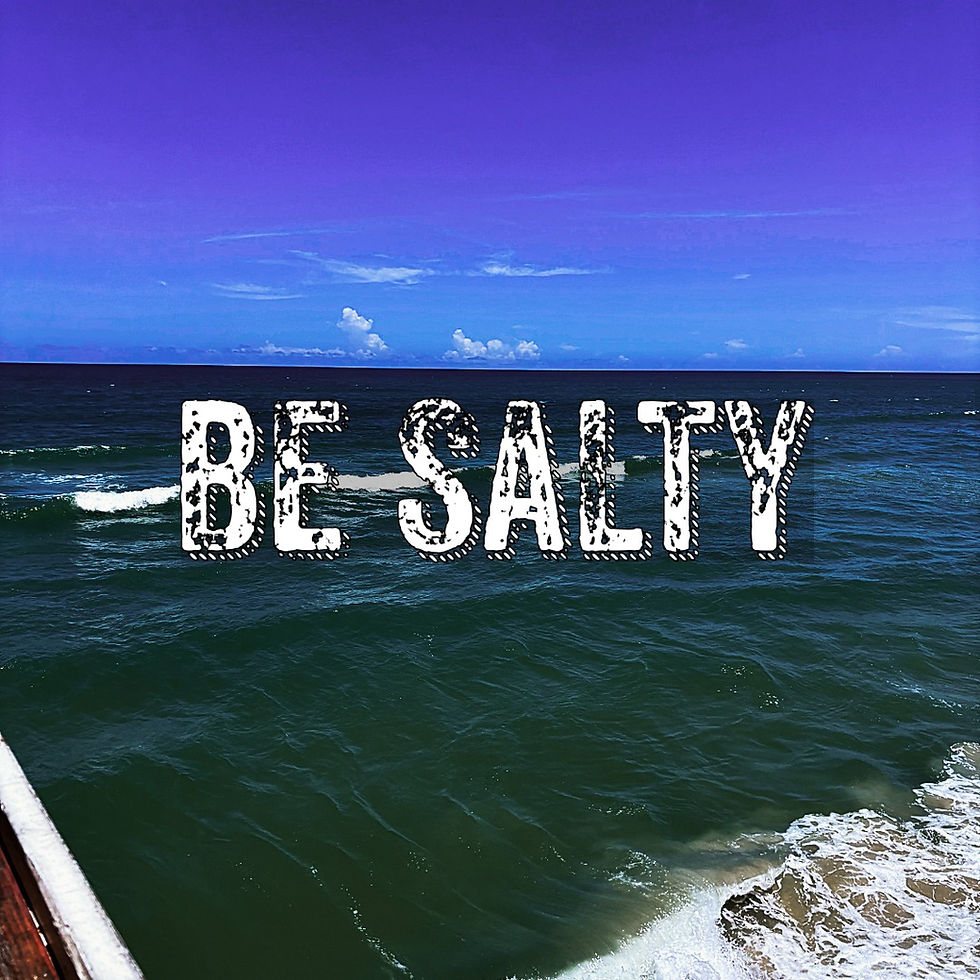 Be Salty