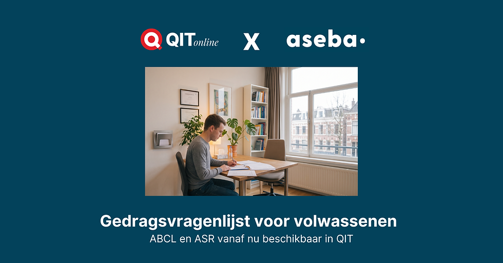 Gedragsvragenlijst voor volwassenen toegevoegd aan de QIT-bibliotheek