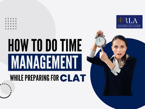 Time Management Tips for CLAT preparation
