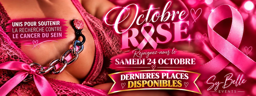 OCTOBRE ROSE… ET NUIT CHAUDE !