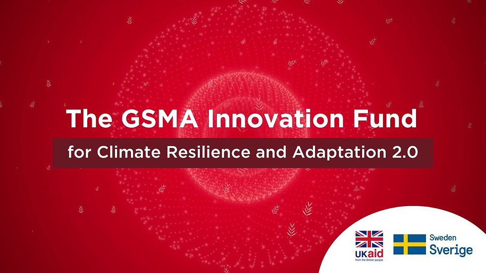 ACCELERATE Your CLIMATE-TECH STARTUP: GSMA INNOVATION FUND – GREEN TRANSITION