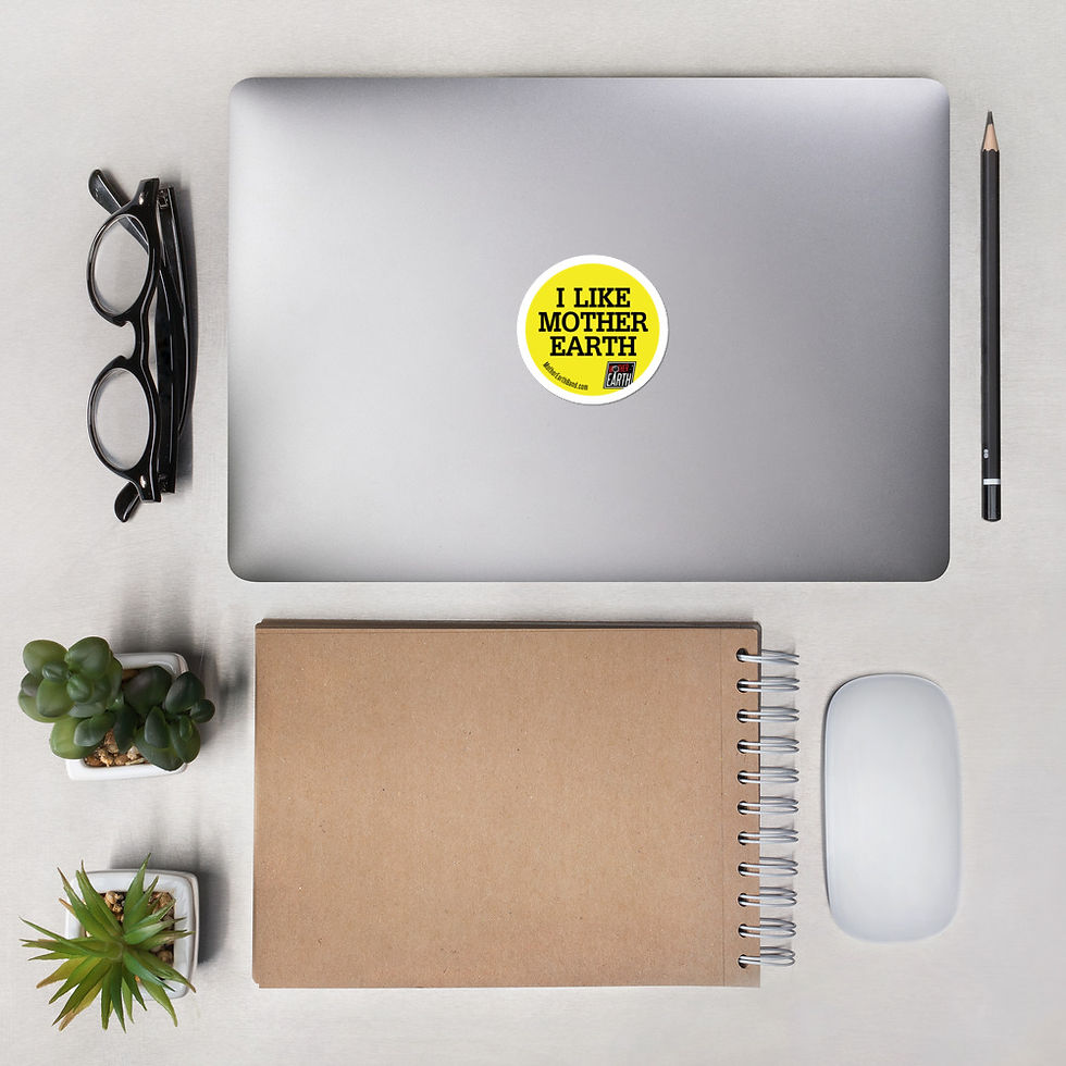 Thumbnail: "I Like Mother Earth" - Stickers
