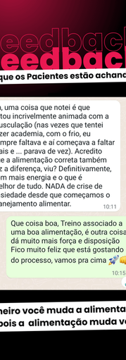 Feedback, texto de pacientes satisfeitos. Primeiro você muda a alimentação, depois a alimentação muda você.