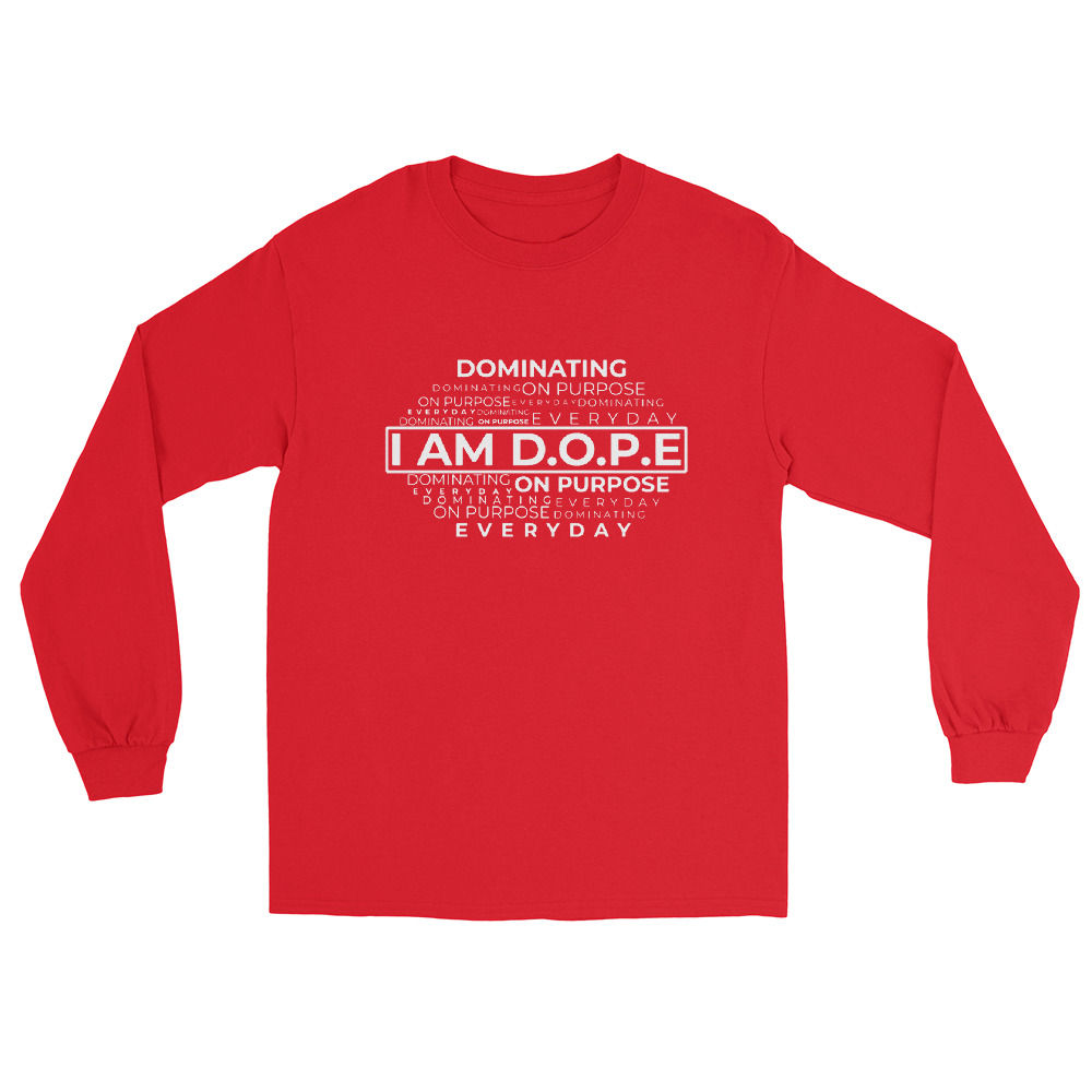 I AM D.O.P.E Long Sleeve Shirt